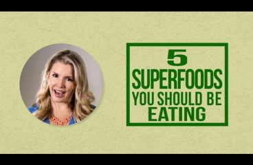 5 Super Foods You Should Be Eating