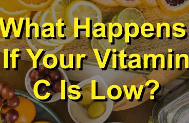 What Happens If Your Vitamin C Is Low?